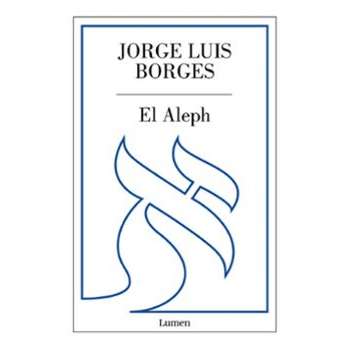 El Aleph - Borges, Jorge Luis 1