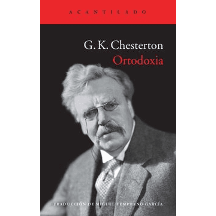 Ortodoxia - Chesterton, Gilbert Keith 1