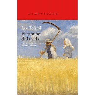 El Camino De La Vida - Tolstoi, Leon