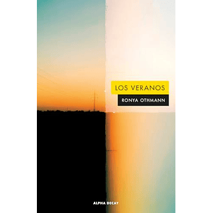 Los Veranos - Othmann, Ronya