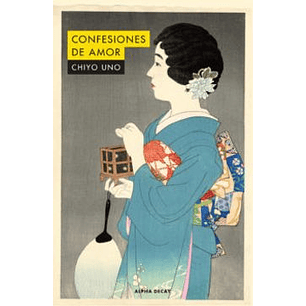 Confesiones De Amor - Uno, Chiyo