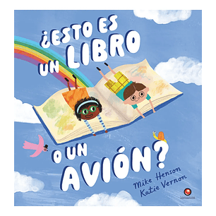 Esto Es Un Libro O Un Avion - Henson, Mike