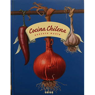 Cocina Chilena - Marin, Roberto