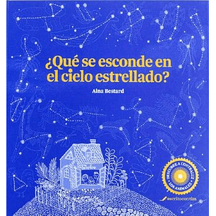 Que Se Esconde En El Cielo Estrellado - Bestard, Aina