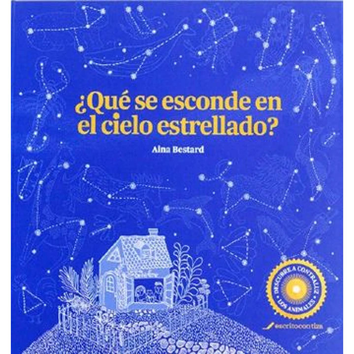 Que Se Esconde En El Cielo Estrellado - Bestard, Aina 1