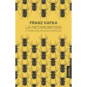 La Metamorfosis (Austral) - Kafka, Franz
