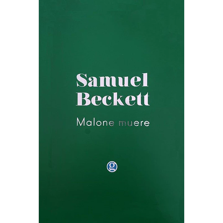 Malone Muere - Beckett, Samuel 1