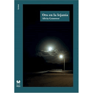 Oro En La Lejania - Genovese, Alicia