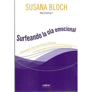 Surfeando La Ola Emocional - Bloch, Susana