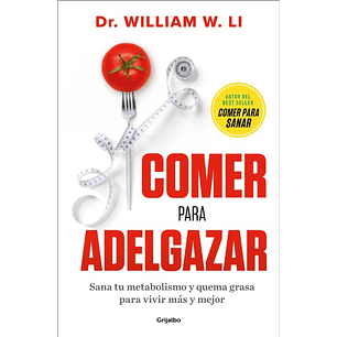 Comer Para Adelgazar - Li, William W.