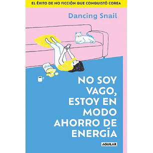No Es Flojera Estoy En Modo Ahorro De Energia - Snail, Dancing