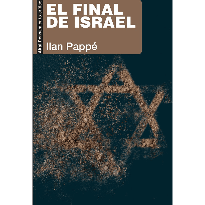 El Final De Israel - Pappe, Ilan 1