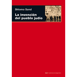 La Invencion Del Pueblo Judio - Sand, Shlomo