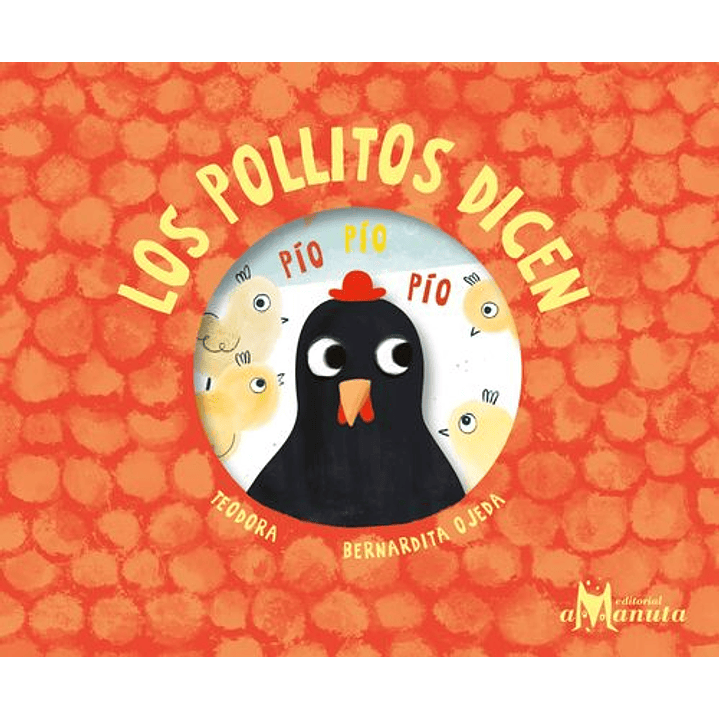 Los Pollitos Dicen - Ojeda, Bernardita; Teodora 1
