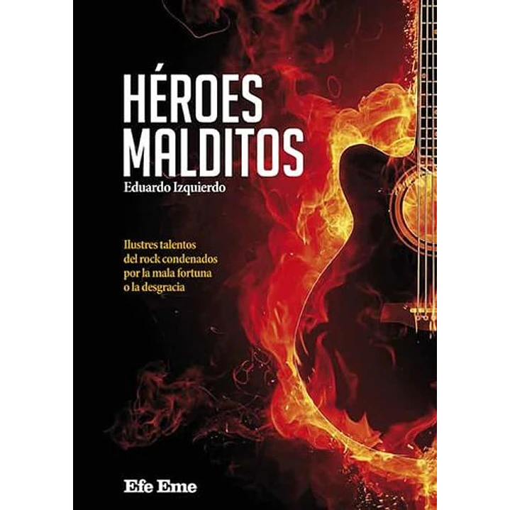 Heroes Malditos - Izquierdo, Eduardo 1