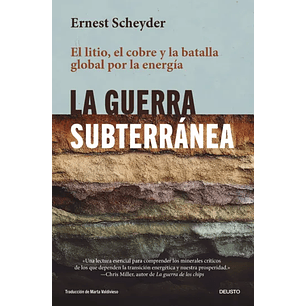 La Guerra Subterranea - Scheyder, Ernest