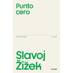 Punto Cero - Zizek, Slavoj