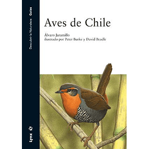 Aves De Chile (Jaramillo) - Jaramillo, Alvaro