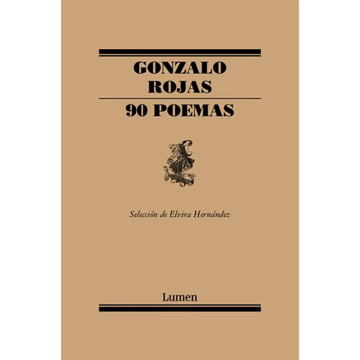 90 Poemas - Rojas, Gonzalo 1