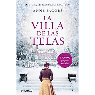 La Villa De Las Telas (Debolsillo) (1) - Jacobs, Anne