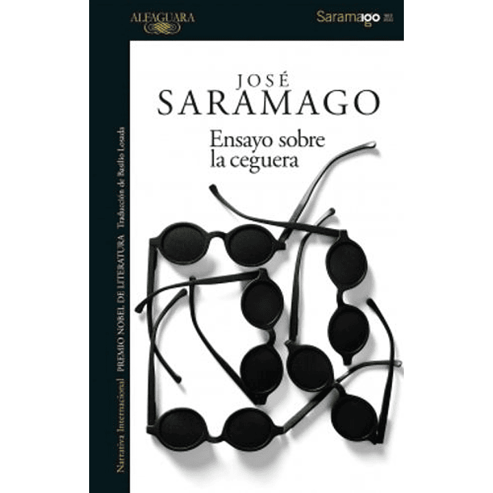 Ensayo Sobre La Ceguera - Saramago, Jose 1