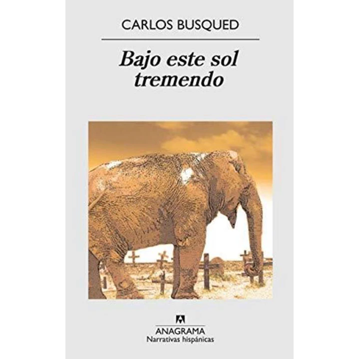 Bajo Este Sol Tremendo - Busqued, Carlos 1