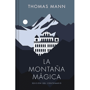La Montaña Magica (Td) - Mann, Thomas