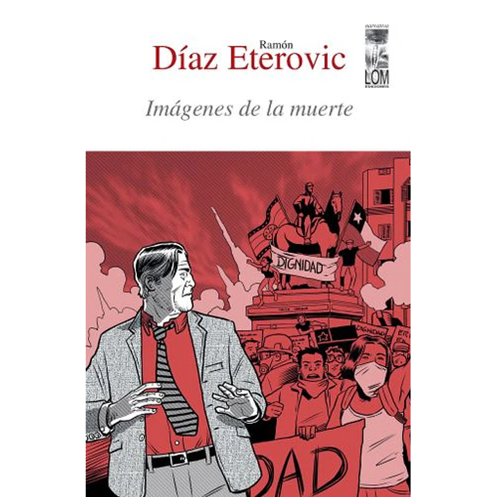 Imagenes De La Muerte - Diaz Eterovic, Ramon 1