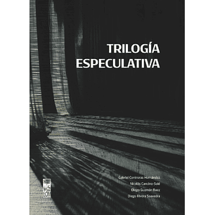 Trilogia Especulativa - Varios Autores