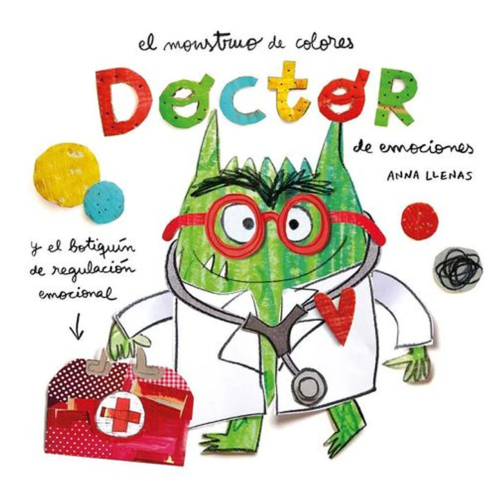 El Monstruo De Colores Doctor - Anna Llenas 1