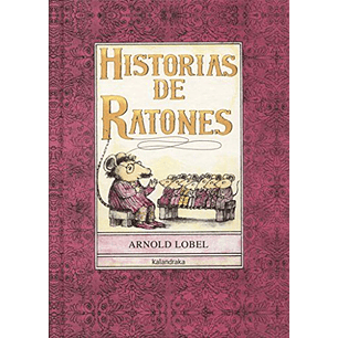 Historias De Ratones - Lobel, Arnold