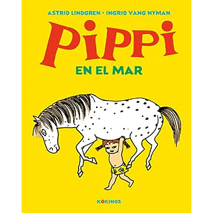 Pippi En El Mar - Lindgren, Astrid; Vang Nyman, Ingrid