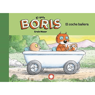 El Gato Boris El Coche Bañera - Moser, Erwin