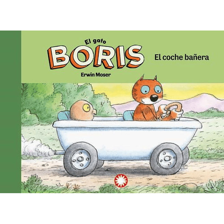El Gato Boris El Coche Bañera - Moser, Erwin 1