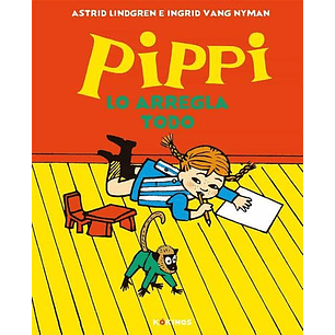 Pippi Lo Arregla Todo 02 (Grafico) - Lindgren, Astrid