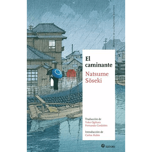 El Caminante  - Soseki, Natsume