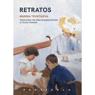 Retratos - Tsvietaieva, Marina