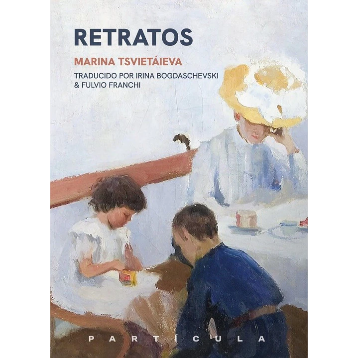 Retratos - Tsvietaieva, Marina 1