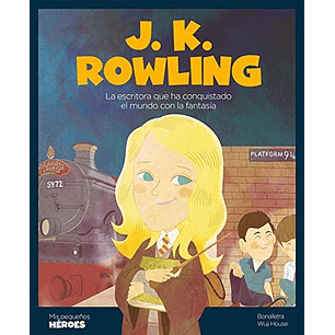 Mis Pequeños Heroes J K Rowling - Bonalleta - Wuji House