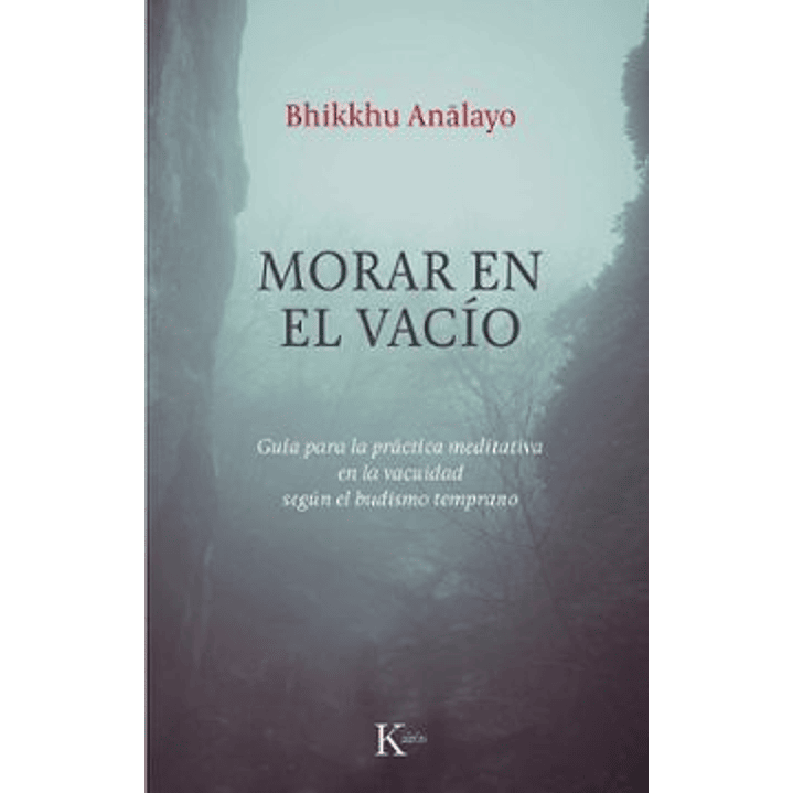 Morar En El Vacio - Analayo, Bhikkhu 1