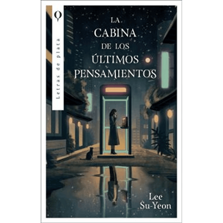 La Cabina De Los Ultimos Pensamientos - Su-yeon, Lee 1