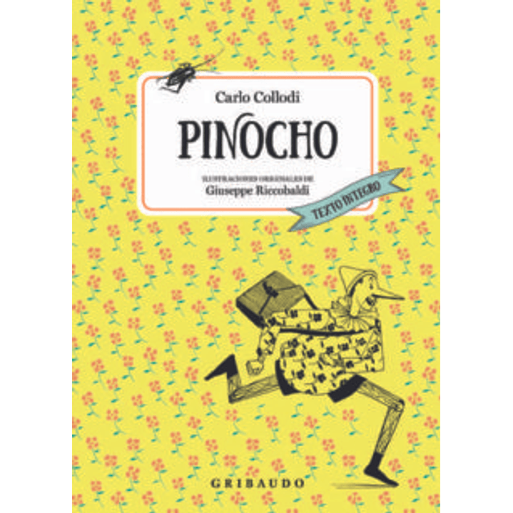 Pinocho (Gribaudo) - Collodi, Carlo 1