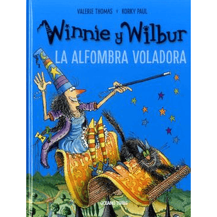 Winnie Y Wilbur La Alfombra Voladora - Thomas, Valerie / Paul, Korky