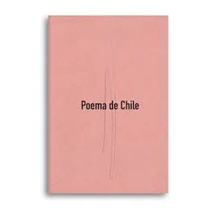 Poema De Chile - Mistral, Gabriela
