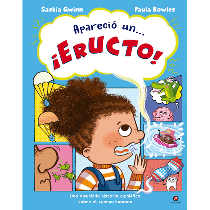 Aparecio Un Eructo - Bowles, Paula; Gwinn, Saskia 1