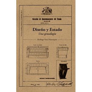 Diseño Y Estado Una Genealogia - Vera Manriquez, Rodrigo