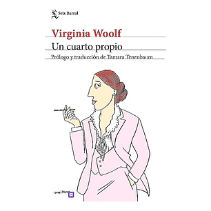 Un Cuarto Propio - Woolf, Virginia