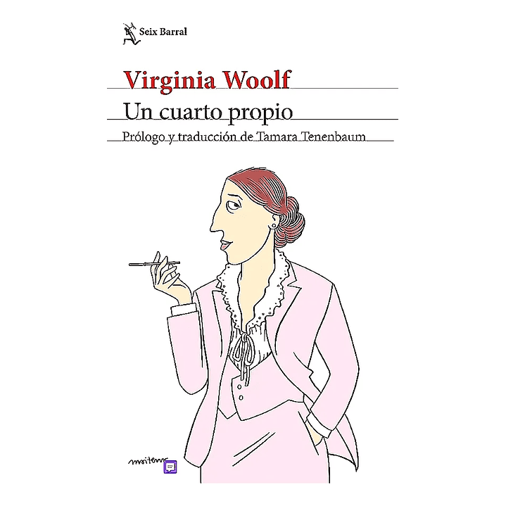 Un Cuarto Propio - Woolf, Virginia 1