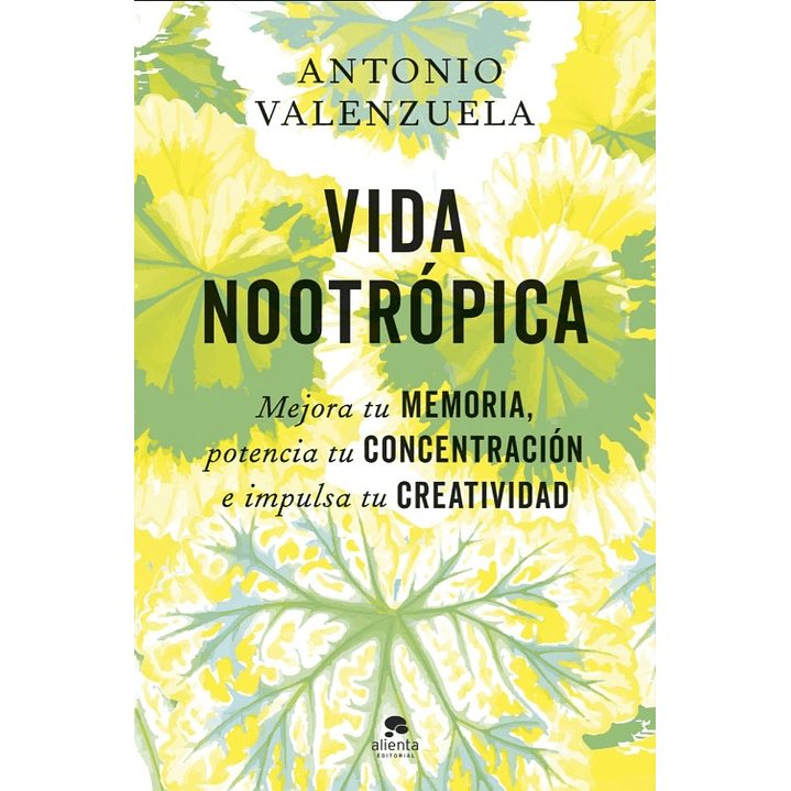 Vida Nootropica - Valenzuela, Antonio 1