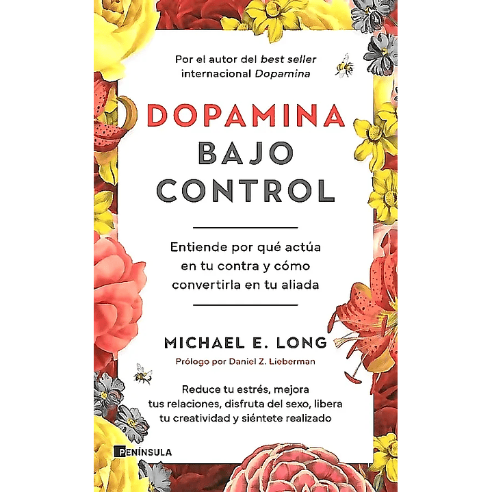 Dopamina Bajo Control - Long, Michael E. 1